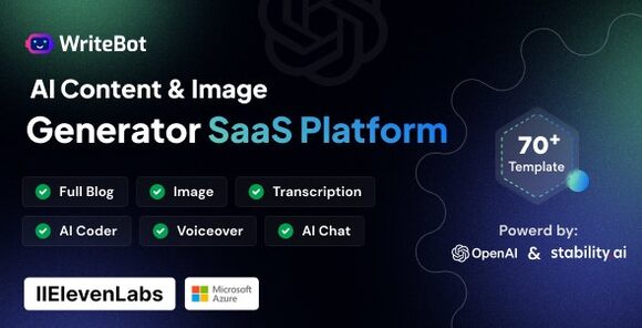 WriteBot v4.8.0 – AI Content Generator SaaS Platform PHP Script